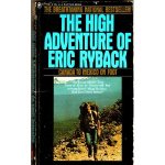 The High Adventure of Eric Ryback