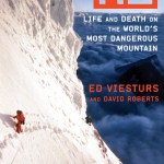 K2: Life and Death on the World's Most Dangerous Mountain